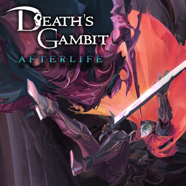 Death’s Gambit: Afterlife