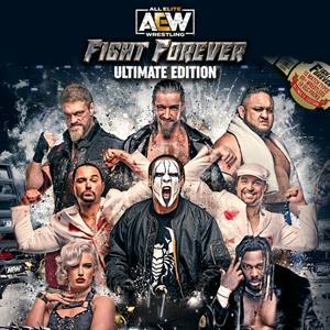 AEW: Fight Forever — Ultimate Edition