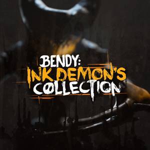 Bendy: Ink Demon’s Collection