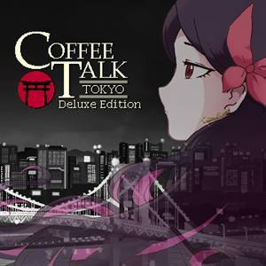 Coffee Talk Tokyo — Deluxe Edition