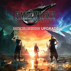 Улучшение доFINAL FANTASY VII REBIRTH Digital Deluxe Edition