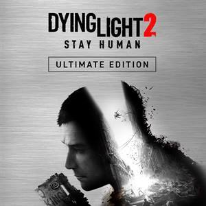 Dying Light 2 Stay Human — Ultimate Edition