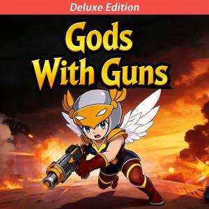 Gods With Guns — Deluxe Edition