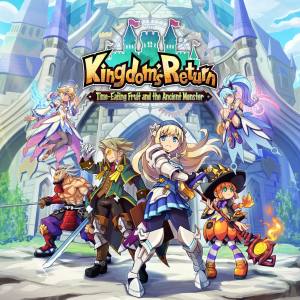 Kingdom’s Return: Time-Eating Fruit and the Ancient Monster