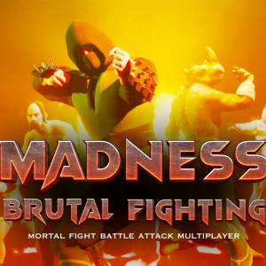 Madness Brutal Fighting — Mortal Fight Battle Attack Multiplayer