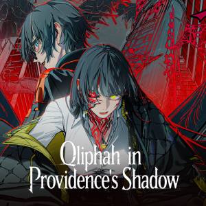 Qliphah in Providence’s Shadow