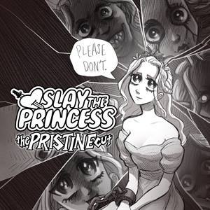 Slay the Princess — The Pristine Cut