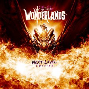 Tiny Tina’s Wonderlands: Издание нового уровня