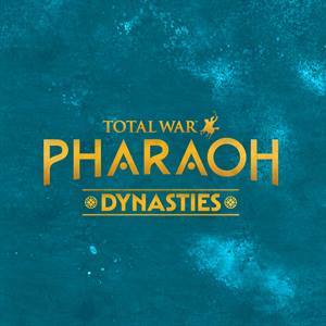Total War: PHARAOH DYNASTIES