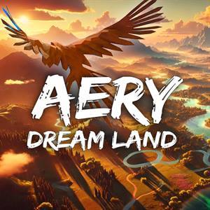 Aery — Dream Land