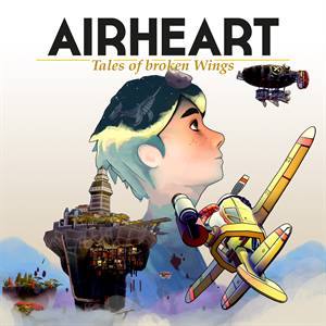 Airheart — Tales of broken Wings