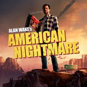 Alan Wake’s American Nightmare