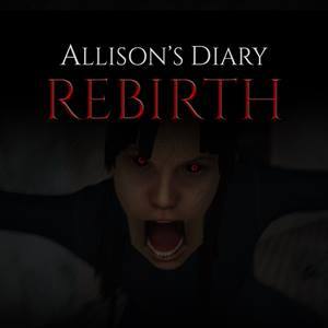 Allison’s Diary: Rebirth