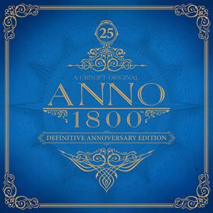 Anno 1800 Definitive Annoversary Edition