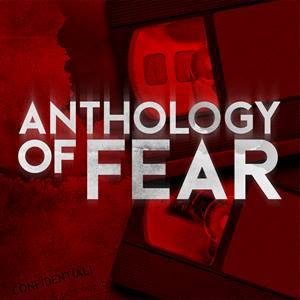 Anthology of Fear