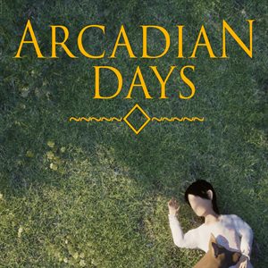 Arcadian Days