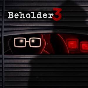 Beholder 3