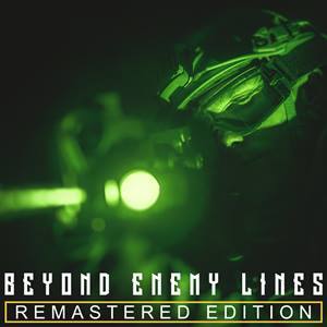Beyond Enemy Lines — Remastered Edition