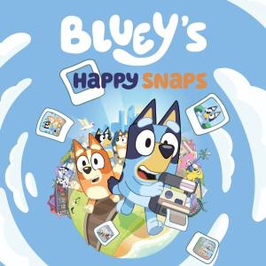 Bluey’s Happy Snaps