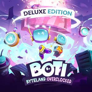 Boti: Byteland Overclocked — Deluxe Edition