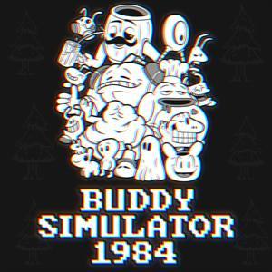 Buddy Simulator 1984