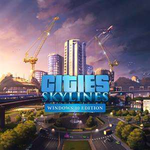 Cities: Skylines — Windows 10 Edition