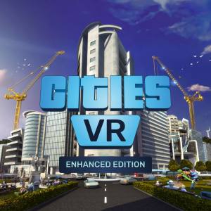 Cities: VR — Enhanced Edition