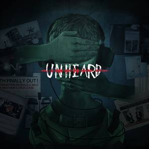 Выпуск Unheard — Voices of Crime