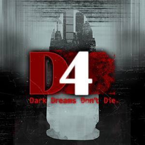D4: Dark Dreams Don’t Die