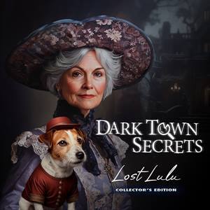 Dark Town Secrets: Lost Lulu Collector’s Edition