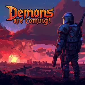 Demons Are Coming! — Final Strike