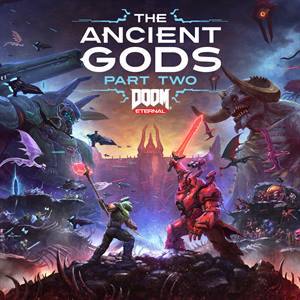 DOOM Eternal: The Ancient Gods, часть 2 (PC)