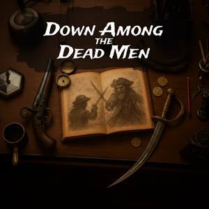 Down Among the Dead Men
