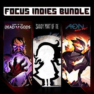FOCUS INDIES BUNDLE — Curse of the Dead Gods + Shady Part of Me + Aeon Must Die!