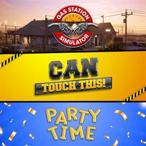 Gas Station Simulator, Can Touch This DLC and Party Time DLC Bundle