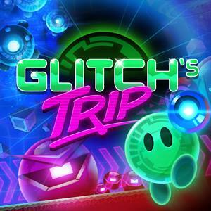Glitch’s Trip