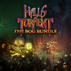 Halls of Torment — The Bog Bundle