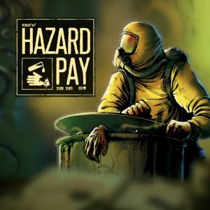 Hazard Pay
