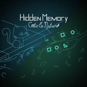 Hidden Memory: Cats & Nature