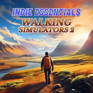 Indie Essentials — Walking Simulators 2
