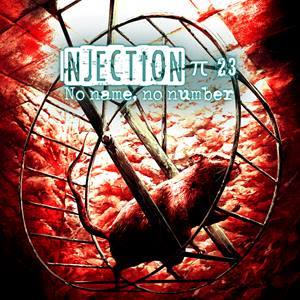 Injection π23 ‘No Name, No Number’