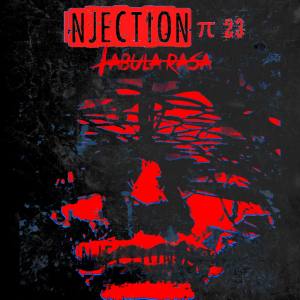 Injection π23 ‘Tabula Rasa’