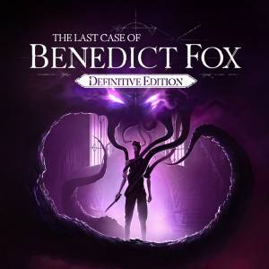 Last Case of Benedict Fox: Definitive Edition