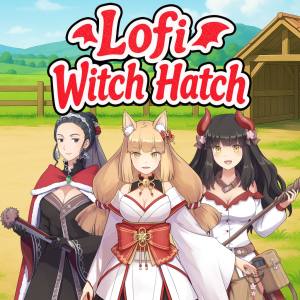Lofi Witch Hatch