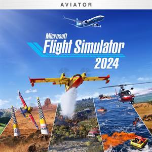 Microsoft Flight Simulator 2024 — Aviator Edition