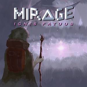 Mirage: Ignis Fatuus