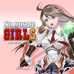 NO MOSAIC GIRLS with SESS-AI 2.0