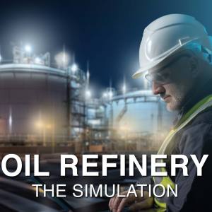 Oil Refinery — The Simulation