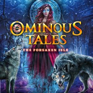 Ominous Tales: The Forsaken Isle — Collectors Edition