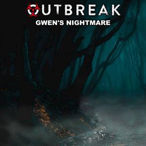 Outbreak: Gwen’s Nightmare